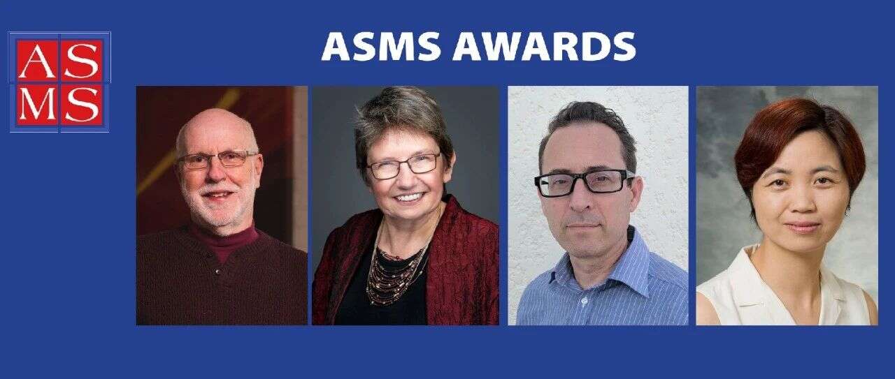 重磅!2020年美国质谱年会(ASMS)获奖科学家公布!葛瑛教授获Biemann 奖